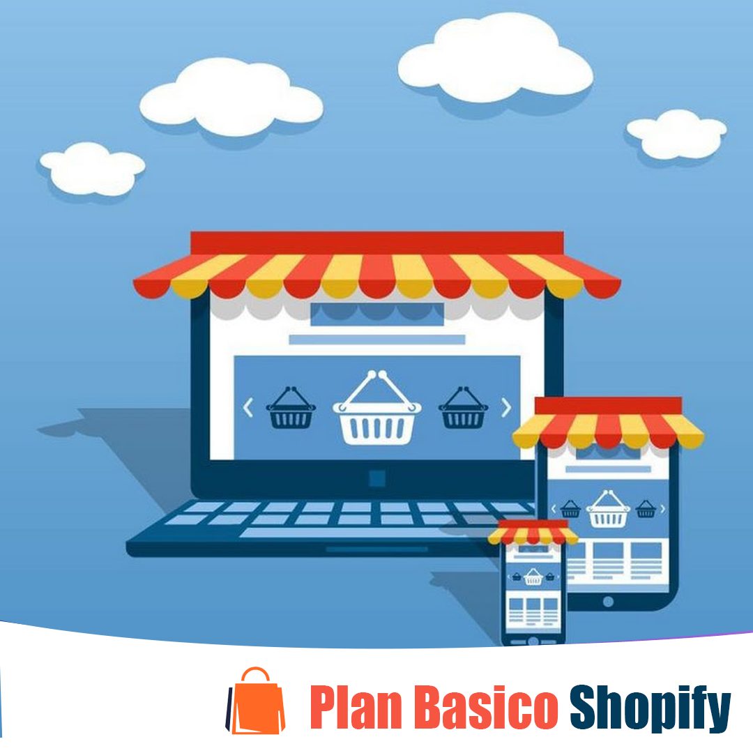 Plan Basic - Tu tienda Shopify